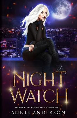 Night Watch(English, Paperback, Anderson Annie)