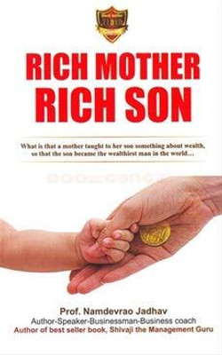 Rich Mother Rich Son(Paperback, Prof. Namdevrao Jadhav)