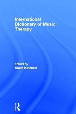 International Dictionary of Music Therapy(English, Hardcover, unknown)