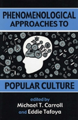 Phenomenological Approaches to Popular Culture(English, Paperback, unknown)