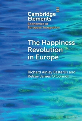 The Happiness Revolution in Europe(English, Hardcover, Easterlin Richard Ainley)