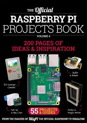 The Official Raspberry Pi Projects Book Volume 4(English, Paperback, Makers of the Magpi Magazine The)