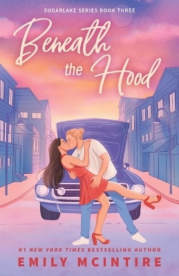 Beneath the Hood(English, Paperback, McIntire Emily)