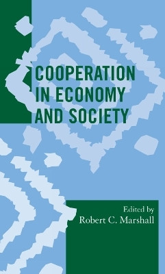 Cooperation in Economy and Society(English, Hardcover, unknown)