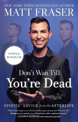 Don't Wait Till You're Dead(English, Paperback, Fraser Matt)