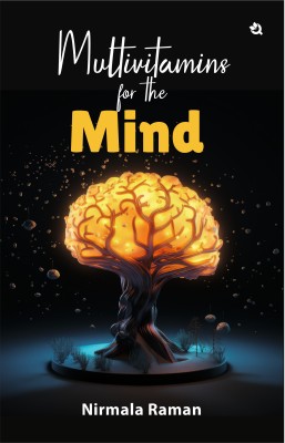 Multivitamins For The Mind(English, Paperback, Raman Nirmala)