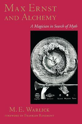 Max Ernst and Alchemy(English, Paperback, Warlick M. E.)