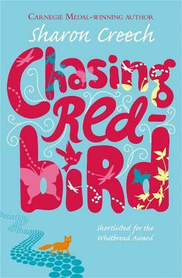 Chasing Redbird(English, Paperback, Creech Sharon)