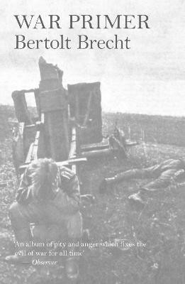 War Primer(English, Paperback, Brecht Bertolt)