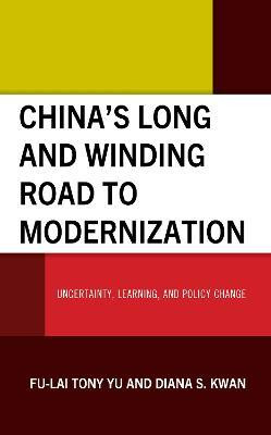 China's Long and Winding Road to Modernization(English, Hardcover, Yu Fu-Lai Tony)