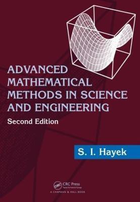 Advanced Mathematical Methods in Science and Engineering(English, Hardcover, Hayek S.I.)