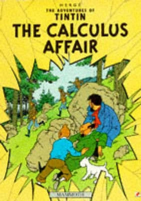 The Calculus Affair  - The Adventures of Tintin(English, Paperback, Herge)