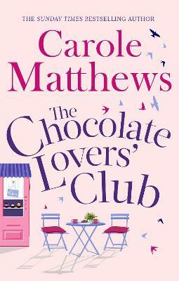 The Chocolate Lovers' Club(English, Paperback, Matthews Carole)