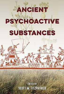 Ancient Psychoactive Substances(English, Paperback, unknown)