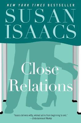 Close Relations(English, Paperback, Isaacs Susan)