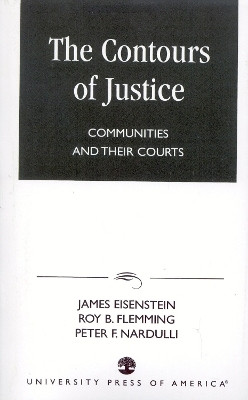 The Contours of Justice(English, Paperback, Eisenstein James)