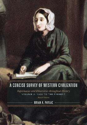 A Concise Survey of Western Civilization(English, Paperback, Pavlac Brian A.)
