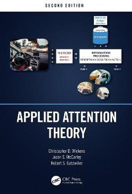 Applied Attention Theory(English, Electronic book text, Wickens Christopher D.)