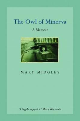 Owl of Minerva(English, Hardcover, Midgley Mary)