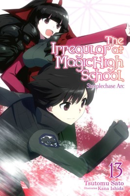 The Irregular at Magic High School, Vol. 13 (light novel)(English, Paperback, Ishida Kana)