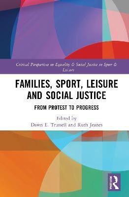 Families, Sport, Leisure and Social Justice(English, Hardcover, unknown)