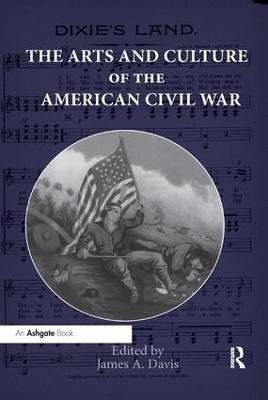 The Arts and Culture of the American Civil War(English, Paperback, unknown)