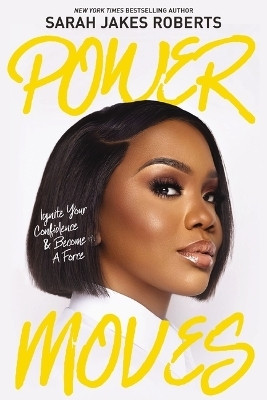 Power Moves(English, Hardcover, Roberts Sarah Jakes)