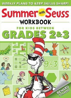 Summer with Seuss Workbook: Grades 2-3(English, Paperback, Dr. Seuss)