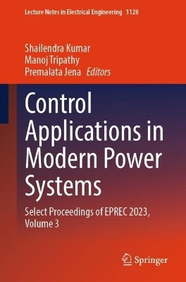 Control Applications in Modern Power Systems(English, Paperback, unknown)