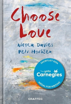 Choose Love(English, Hardcover, Davies Nicola)