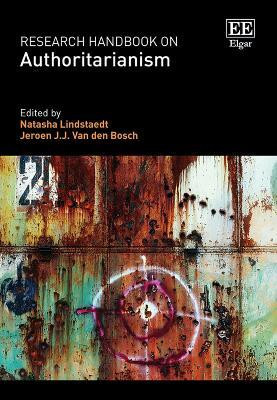 Research Handbook on Authoritarianism(English, Hardcover, unknown)