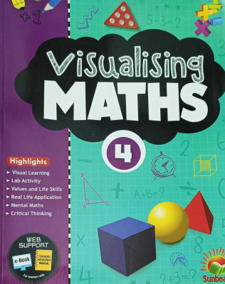 VISUALISING MATHS CLASS 4(kolkata, SUNBEAM PUBLISHERS PVT.LTD.)