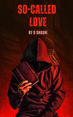 SO - CALLED LOVE(Paperback, D Shashi)