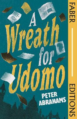A Wreath for Udomo (Faber Editions)(English, Paperback, Abrahams Peter)