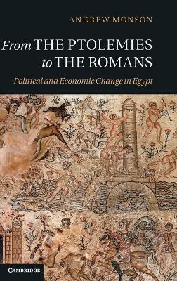 From the Ptolemies to the Romans(English, Hardcover, Monson Andrew)