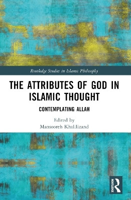 The Attributes of God in Islamic Thought(English, Paperback, unknown)