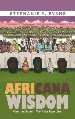 Africana Wisdom(English, Hardcover, Evans Stephanie Y)