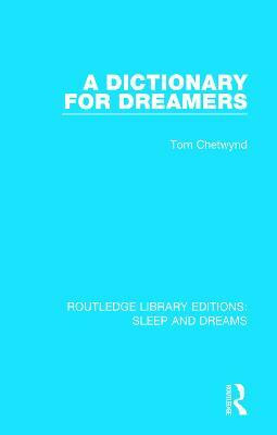 A Dictionary for Dreamers(English, Paperback, Chetwynd Tom)