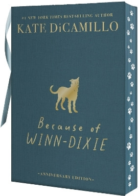 Because of Winn-Dixie Deluxe 25th Anniversary Edition(English, Hardcover, DiCamillo Kate)