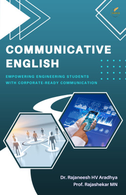 Communicative English(Paperback, Dr. Rajaneesh HV Aradhya, Prof. Rajashekar MN)