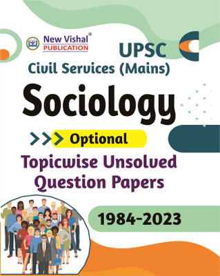 Upsc Civil Services (Mains) Sociology Optional Topicwise Unsolved Ques(English, Paperback, unknown)