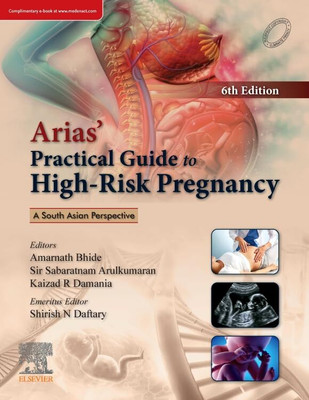 Arias' Practical Guide to High Risk Pregnancy(Paperback, Bhide)
