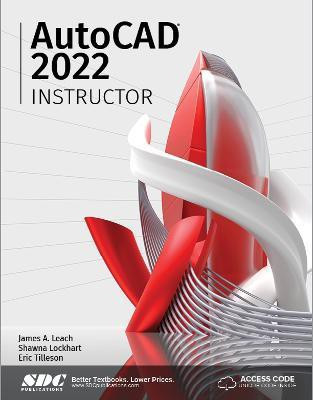AutoCAD 2022 Instructor(English, Paperback, Leach James A.)