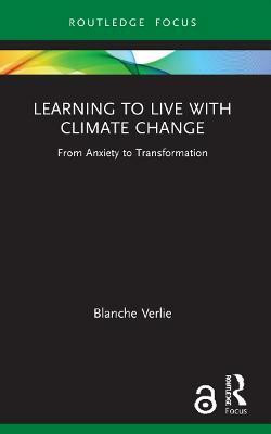 Learning to Live with Climate Change(English, Paperback, Verlie Blanche)