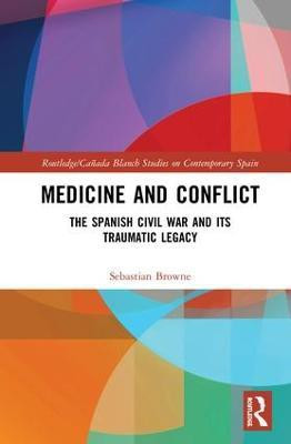 Medicine and Conflict(English, Hardcover, Browne Sebastian)