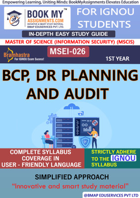 IGNOU MSEI-026 BCP, DR Planning and Audit Study Guide (In Depth Guide) for Ignou Student(Paperback, BMA Publication)