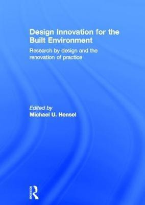 Design Innovation for the Built Environment(English, Hardcover, unknown)