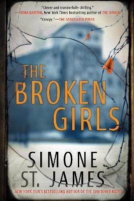The Broken Girls(English, Paperback, St. James Simone)