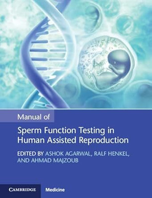Manual of Sperm Function Testing in Human Assisted Reproduction(English, Electronic book text, unknown)