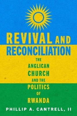 Revival and Reconciliation(English, Hardcover, Cantrell Phillip A.)